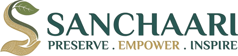 Sanchaari — Preserve · Empower · Inspire